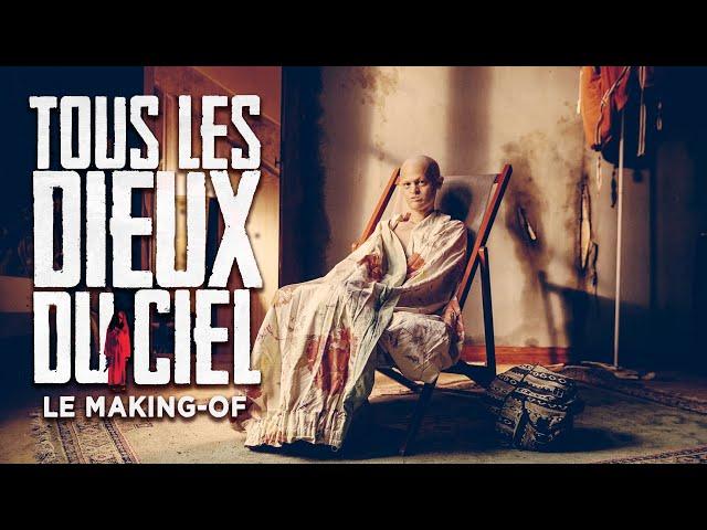 "Tous les Dieux du ciel" Le Making-of (Du court au long)