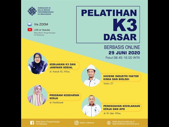 Pelatihan K3 Dasar Sesi 1