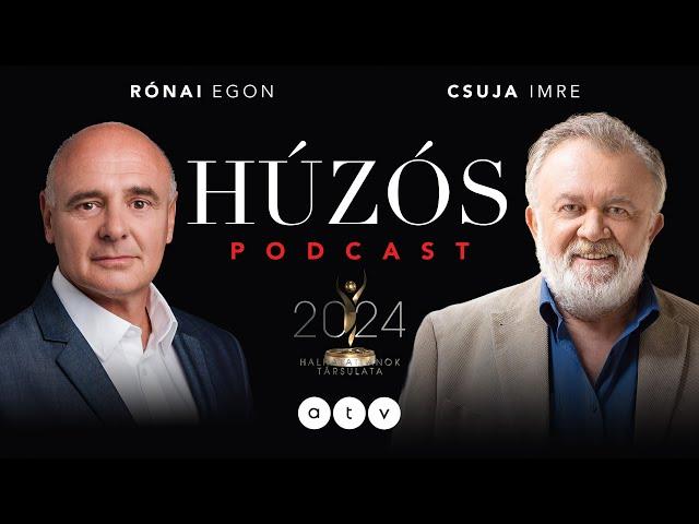 Húzós podcast / 2024 Halhatatlanjai: Csuja Imre – Nem lehet elbújni a díszlet mögött