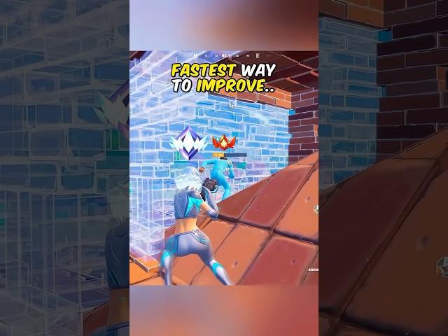 Fastest way to improve..  #fortnite #shorts