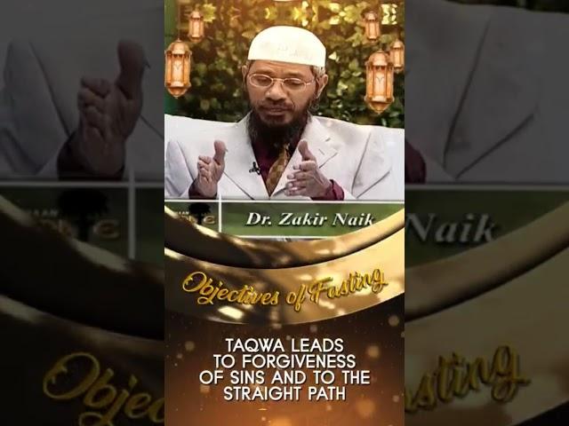 Taqwa leads to Forgiveness of Sins and to the Striaght Path? #drzakirnaik #ramadan #ramadanspecial