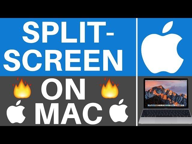 Mac OS Sierra: How To Split Screen Windows