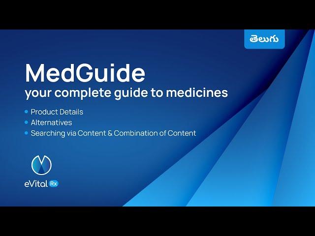 MedGuide - your complete guide to medicines in Telugu_eVitalRx