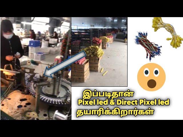 Manufacturing of pixel led and direct pixel led 