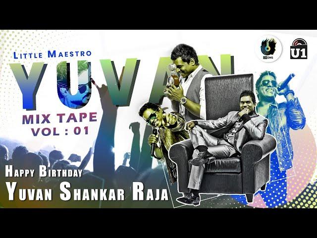 Yuvan Shankar Raja | Mixtape |  Vol-1 | DJ DNS