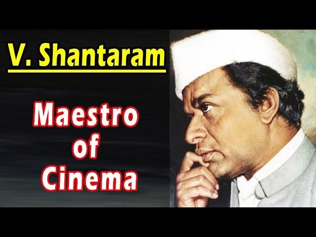 V. Shantaram - Biography