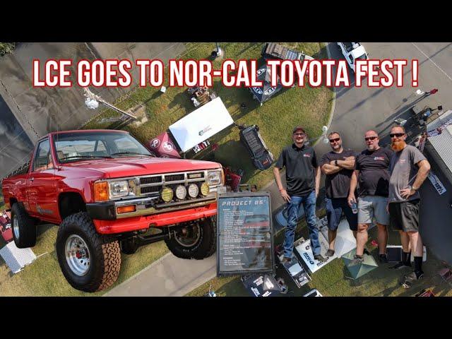 LCE Goes to Nor-Cal Toyota Fest!