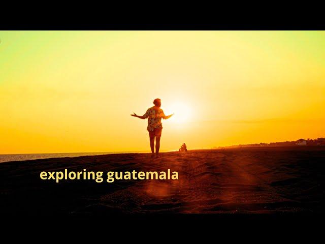 7 Days in Guatemala | Epic Cinematic Travel Adventure