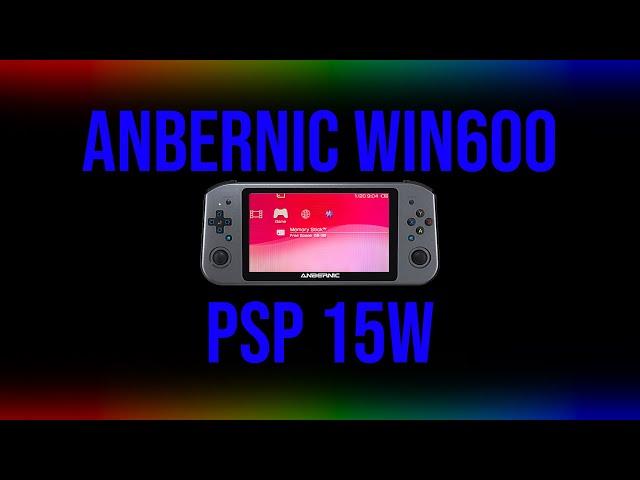 Anbernic Win600 PSP 15W