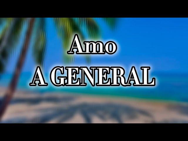 AMO-A General (Lyrics)