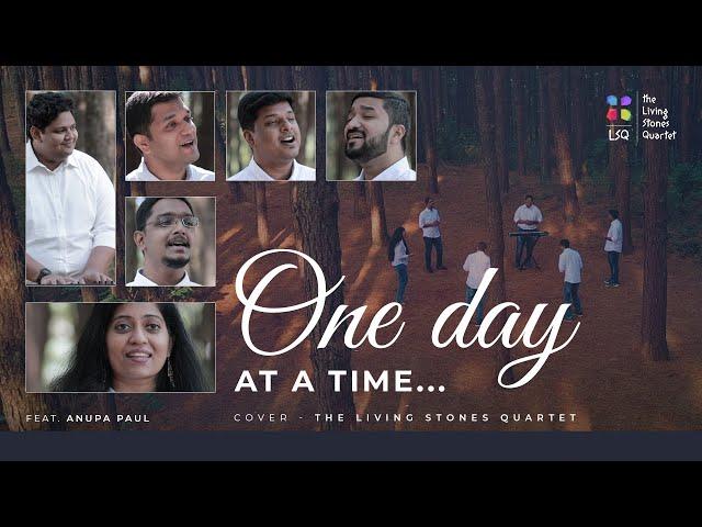 ONE DAY AT A TIME | THE LIVING STONES QUARTET | FT. ANUPA PAUL #thelsq