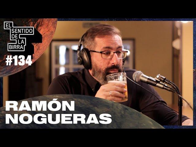 Ramón Nogueras - ESDLB con Ricardo Moya #134