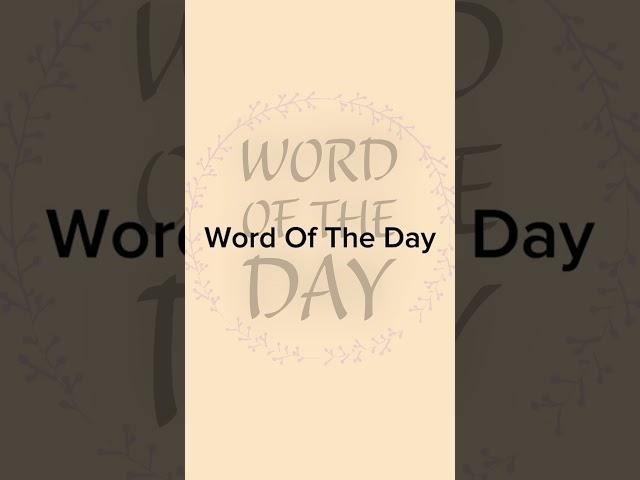 word of the day(day 12)
