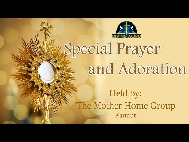 Special Prayer and Adoration by The Mother Home Group | St. Lawrence Church, Bondel | 15 Nov, 2024