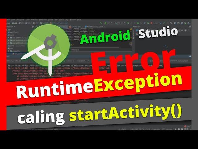 AndroidRuntimeException: calling startActivity from outside of an Activity | Android Studio Error