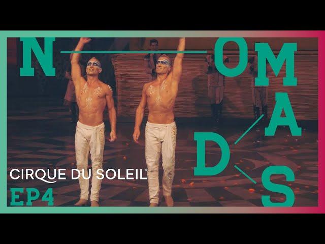 NOMADS | Episode 4 | Cirque du Soleil