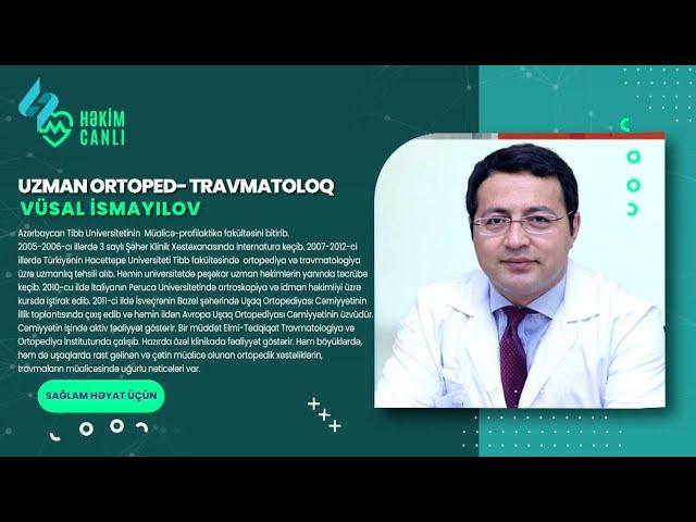 Uzman ortoped-travmatoloq Vusal İsmayilov "Hekimcanlı"da 13.04.2022