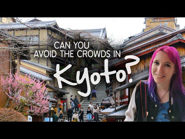 Can you Avoid the Crowds in KYOTO? ️  What it's really like