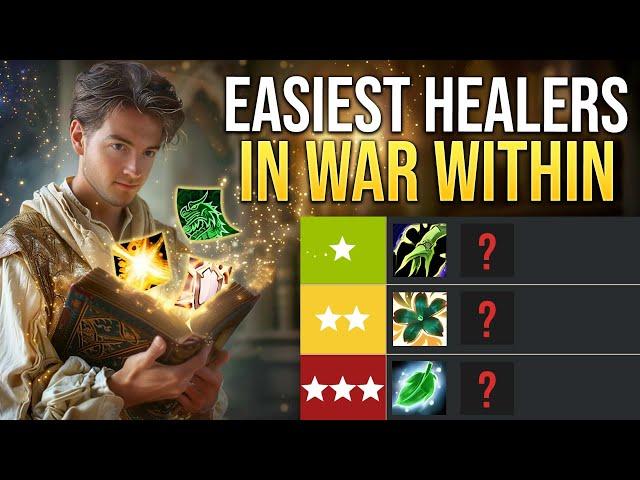 The Easiest Healers For The War Within