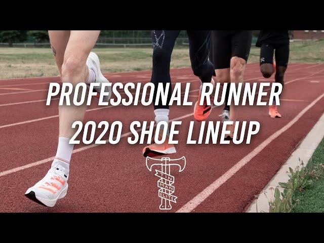 PROFESSIONAL RUNNER SHOE LINEUP (2020)