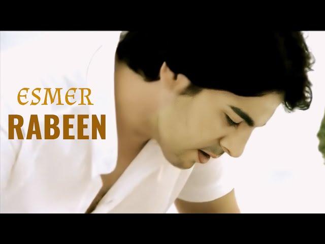 Rabeen - Esmer رابين - ئەسمەر