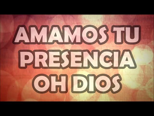 AMAMOS TU PRESENCIA - MIEL SAN MARCOS (LETRA)