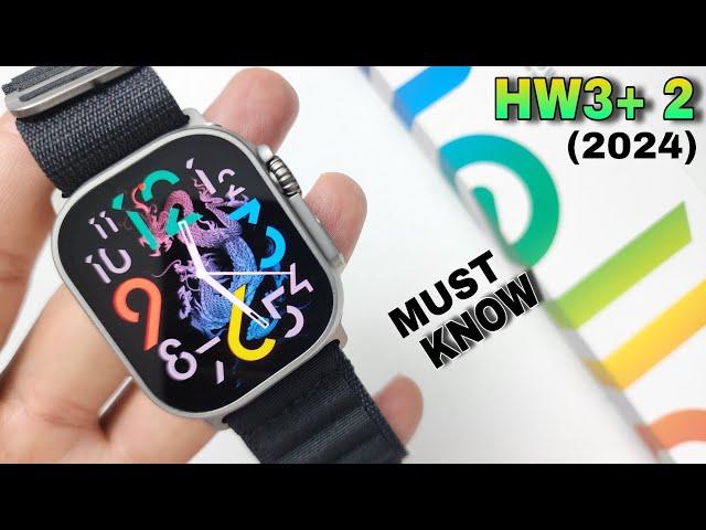 HELLO WATCH 3 PLUS 2024 - "THINGS YOU WANT TO KNOW"