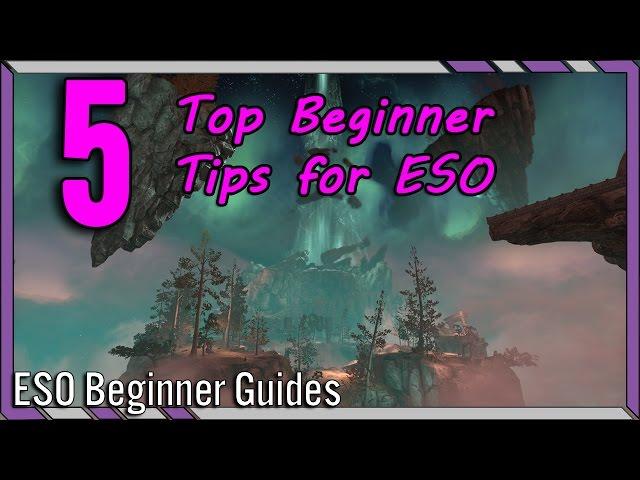 MissBizz's Top 5 Beginner Tips for Elder Scrolls Online! | ESO Top Beginner Tips