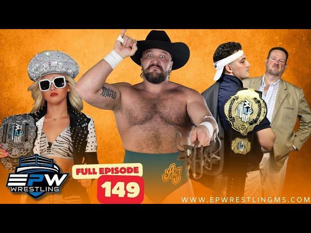 EPW Wrestling Episode #149 | NWA Star AJ CAZANA Battles for the EPW CHAMPIONSHIP!