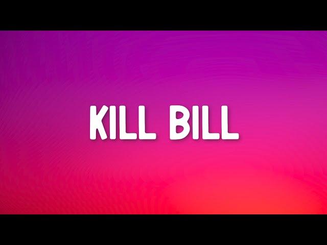 SZA - Kill Bill (Lyrics)