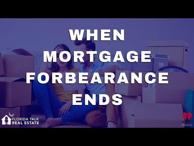 Experts Give Free Advice on Mortgage & Forbearance  - Florida Talk Real Estate