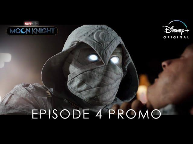 Marvel Studios' Moon Knight Episode 4 Promo Trailer | Disney+ | ScreenSpot concept