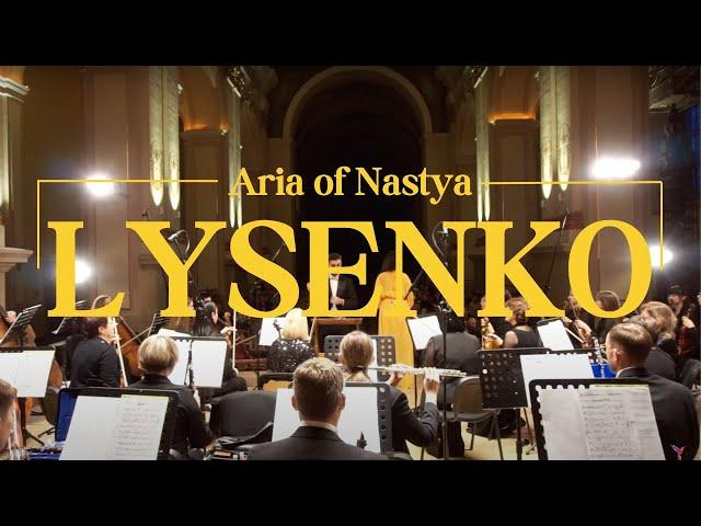 Lysenko: Aria of Nastya