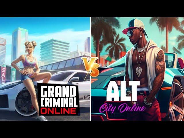 Grand Criminal Online vs Alt City Online