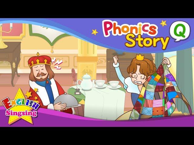 Phonics Story Q - English Story - Educational video for Kids