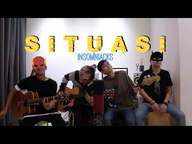 Situasi - Bunkface (Insomniacks Cover)