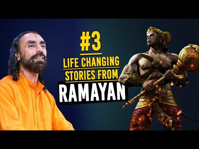 3 Life Changing Stories From Ramayan That Will Transform Our Life | Swami Mukundananda