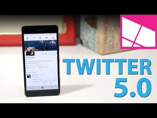 Twitter 5.0 update on Windows 10 Mobile