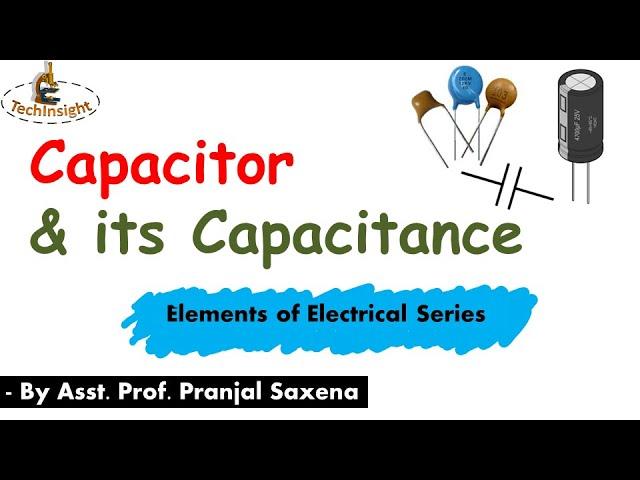 Capacitor and its capacitance