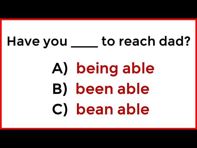 Mixed English Grammar Quiz: If You Pass This Test, Your English is Wonderful! 