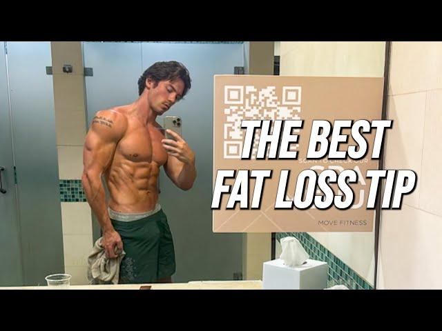 My Best Fat Loss Tip You'd Never Expect