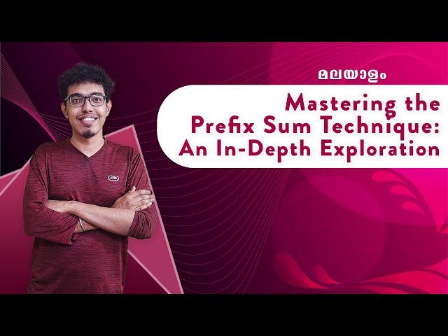 3. Mastering the Prefix Sum Technique | Datastructures Malayalam