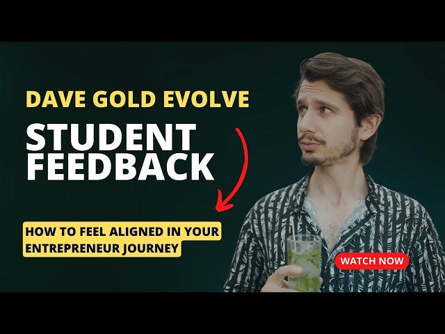 Testimonials for Dave Gold Evolve