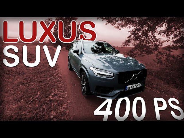 400 PS und purer LUXUS im VOLVO XC90 Recharge!