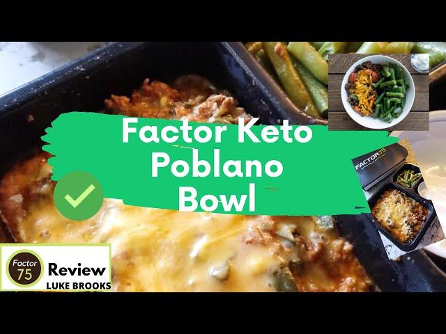 FACTOR KETO POBLANO BOWL HONEST REVIEW | Cooking with Luke and friends
