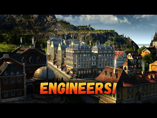 Anno 1800 - Our First ENGINEERS!  - [All DLC + Mods] - #5