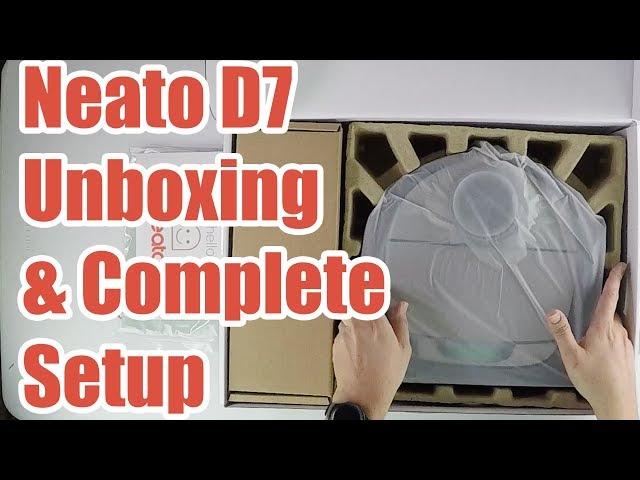 Neato Botvac Connected D7 - Unboxing & Setup - Quick Start Guide