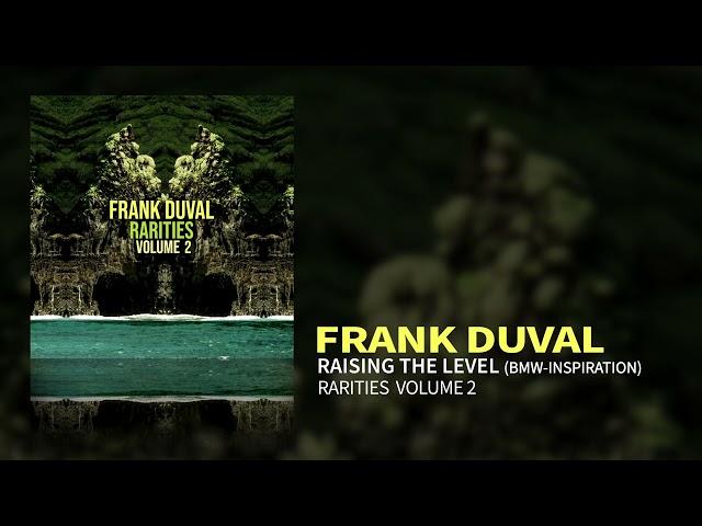 Frank Duval - Raising The Level (BMW-Inspiration) (Official Audio)