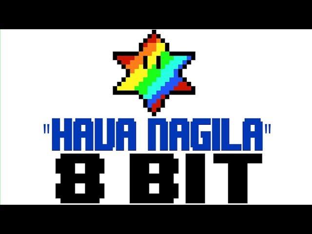 Hava Nagila [8 Bit Tribute to Hanukkah] - 8 Bit Universe