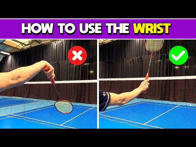 How To Use The Wrist In Badminton